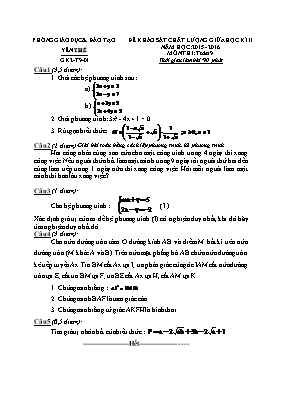 Đề khảo sát chất lượng giữa học kì II năm học 2015 - 2016 môn thi Toán học 9